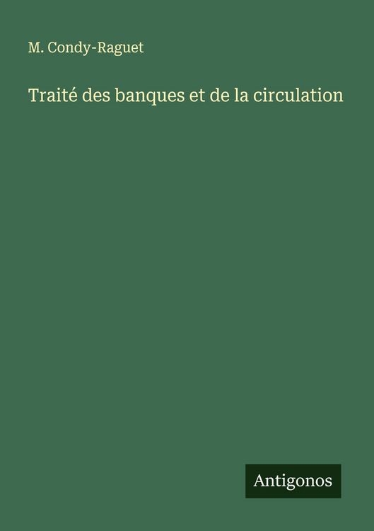 Produktbild: Trait&eacute; des banques et de la circulation