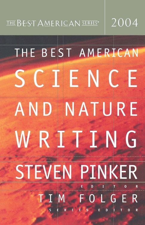 Produktbild: The Best American Science and Nature Writing 2004