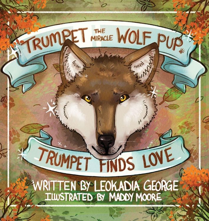 Produktbild: Trumpet the Miracle Wolf Pup