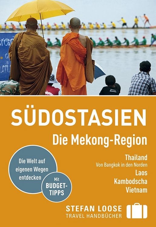 Produktbild: Stefan Loose Reisef&uuml;hrer S&uuml;dostasien, Die Mekong Region