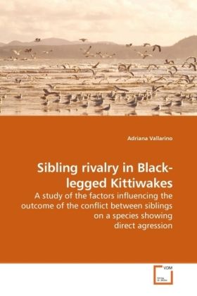 Produktbild: Vallarino, A: Sibling rivalry in Black-legged Kittiwakes
