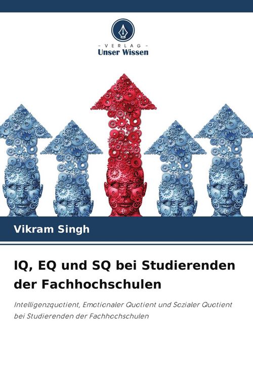 Produktbild: IQ, EQ und SQ bei Studierenden der Fachhochschulen