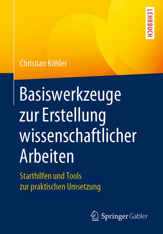 Produktbild: Basiswerkzeuge zur Erstellung wissenschaftlicher Arbeiten