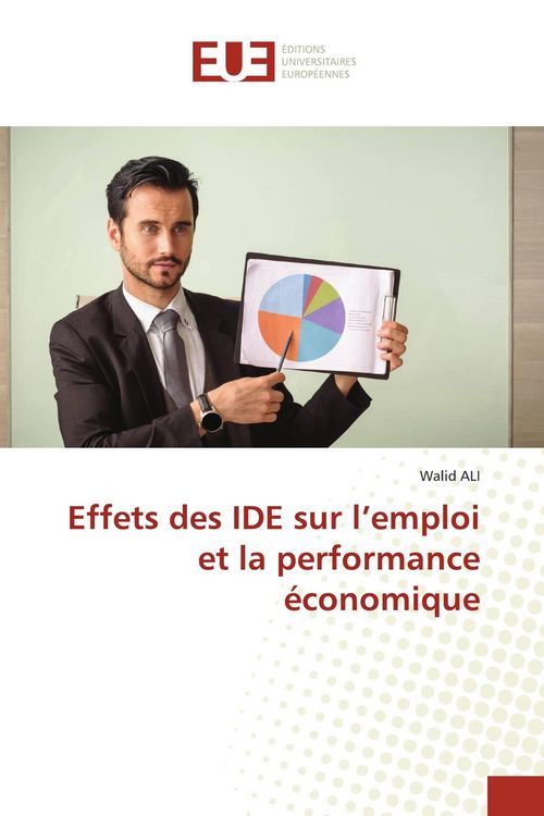 Produktbild: Effets des IDE sur l'emploi et la performance &eacute;conomique