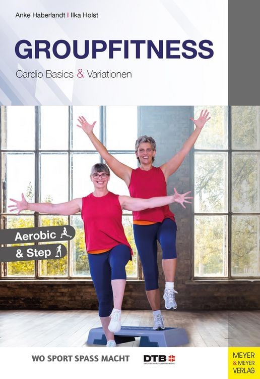 Produktbild: Groupfitness - Cardio Basics und Variationen