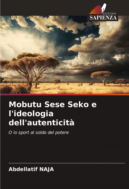 Produktbild: Mobutu Sese Seko e l'ideologia dell'autenticit&agrave;