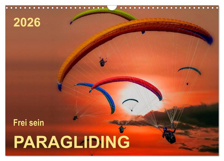 Produktbild: Frei sein - Paragliding (Wandkalender 2026 DIN A3 quer), CALVENDO Monatskalender