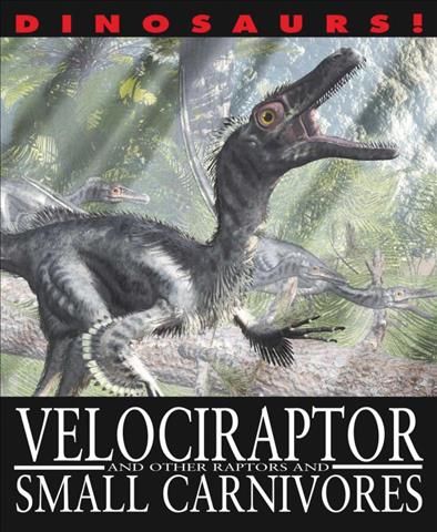 Produktbild: Velociraptor and Other Raptors and Small Carnivores