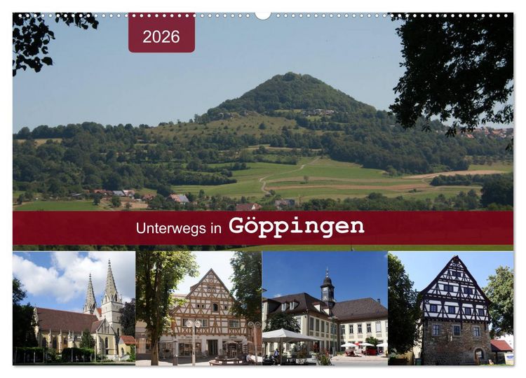 Produktbild: Unterwegs in G&ouml;ppingen (Wandkalender 2026 DIN A2 quer), CALVENDO Monatskalender