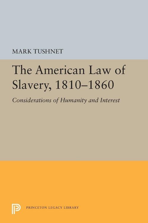 Produktbild: The American Law of Slavery, 1810-1860