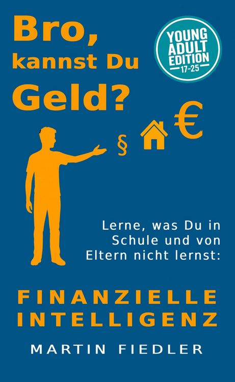 Produktbild: Bro, kannst Du Geld? Young Adult Edition