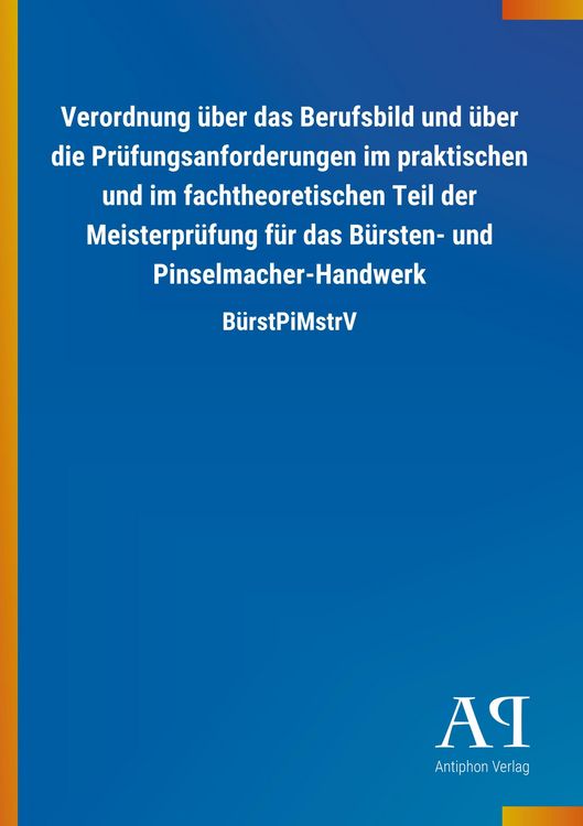 Produktbild: Verordnung &uuml;ber das Berufsbild und &uuml;ber die Pr&uuml;fungsanforder
