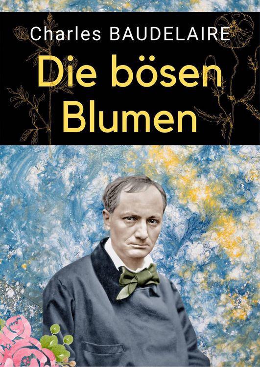 Produktbild: Die b&ouml;sen Blumen (POETRY / Subjects & Themes / Death)