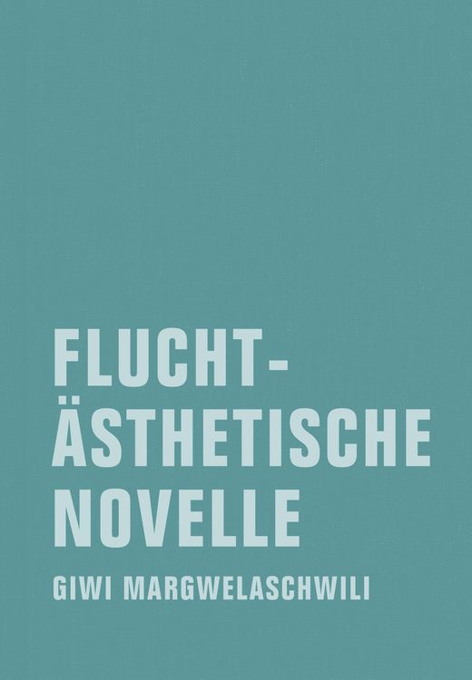 Produktbild: Flucht&auml;sthetische Novelle