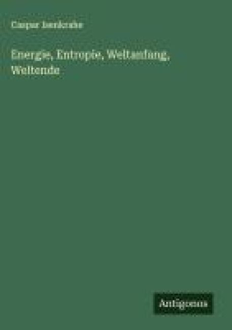 Produktbild: Energie, Entropie, Weltanfang, Weltende