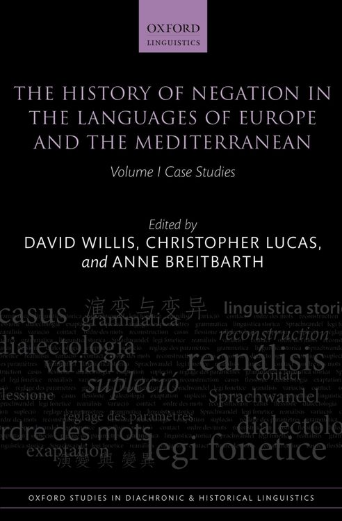Produktbild: The History of Negation in the Languages of Europe and the Mediterranean