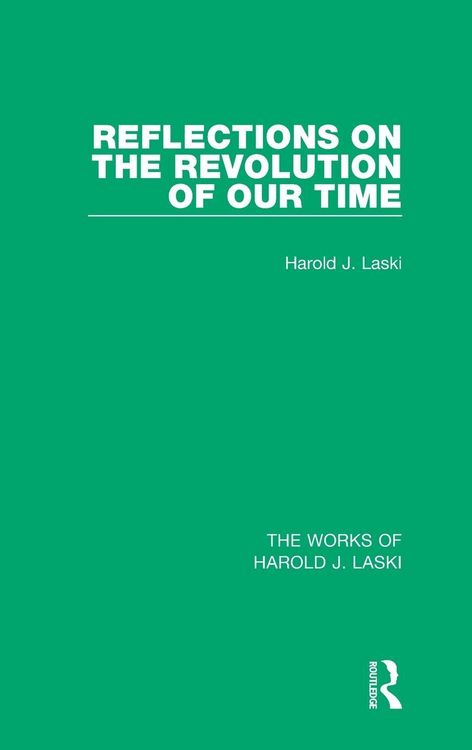 Produktbild: Reflections on the Revolution of our Time (Works of Harold J. Laski)