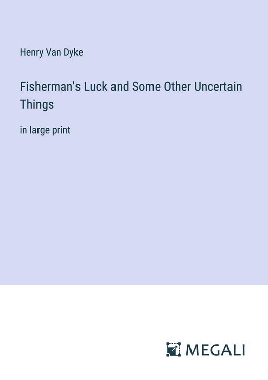 Produktbild: Fisherman's Luck and Some Other Uncertain Things