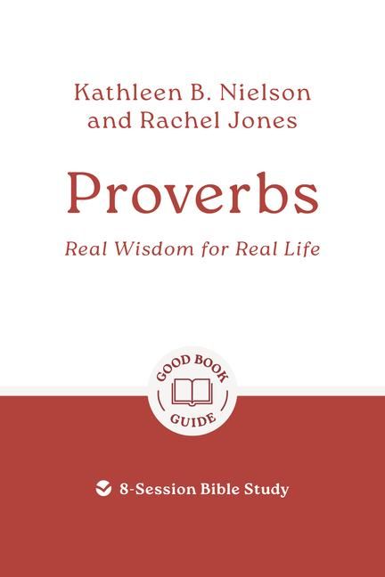 Produktbild: Proverbs: Real Wisdom for Real Life