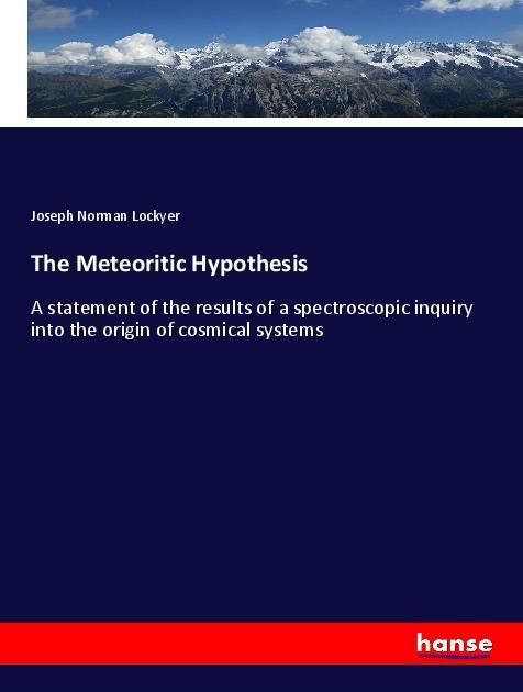 Produktbild: The Meteoritic Hypothesis
