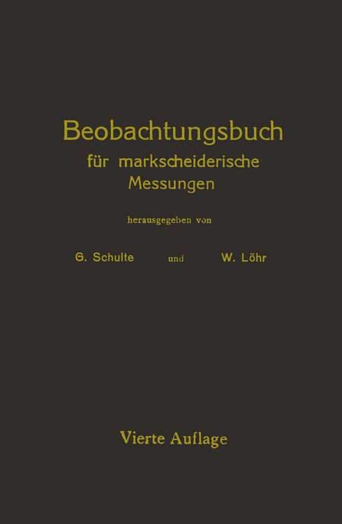 Produktbild: Beobachtungsbuch f&uuml;r markscheiderische Messungen