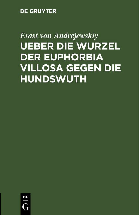Produktbild: Ueber die Wurzel der Euphorbia villosa gegen die Hundswuth