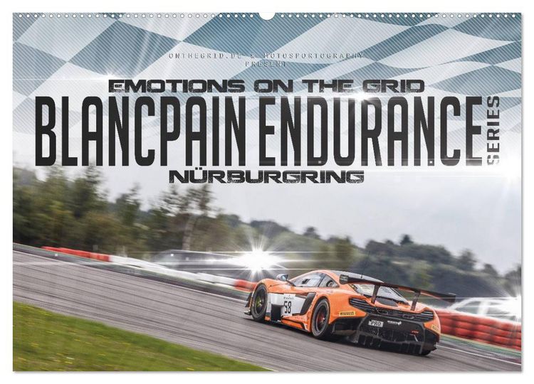 Produktbild: EMOTIONS ON THE GRID - Blancpain Endurance Series N&uuml;rburgring (Wandkalender 2026 DIN A2 quer), CALVENDO Monatskalender
