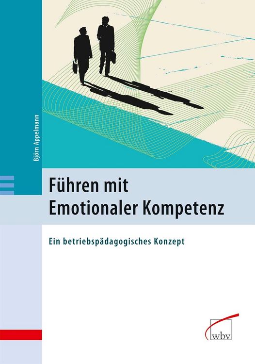 Produktbild: F&uuml;hren mit Emotionaler Kompetenz
