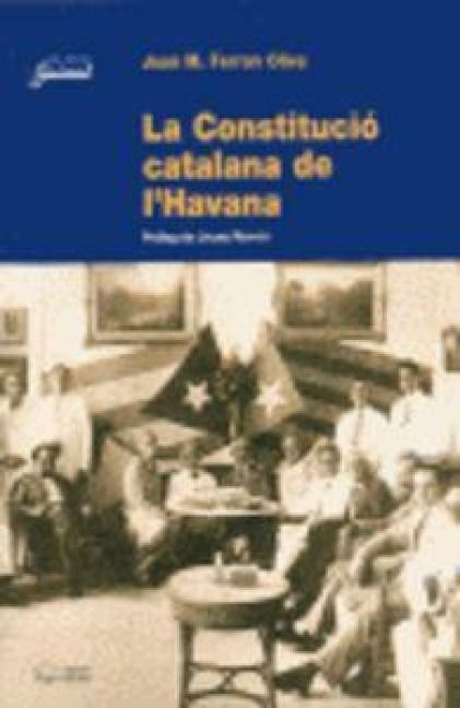 Produktbild: La constituci&oacute; catalana de l'Havana