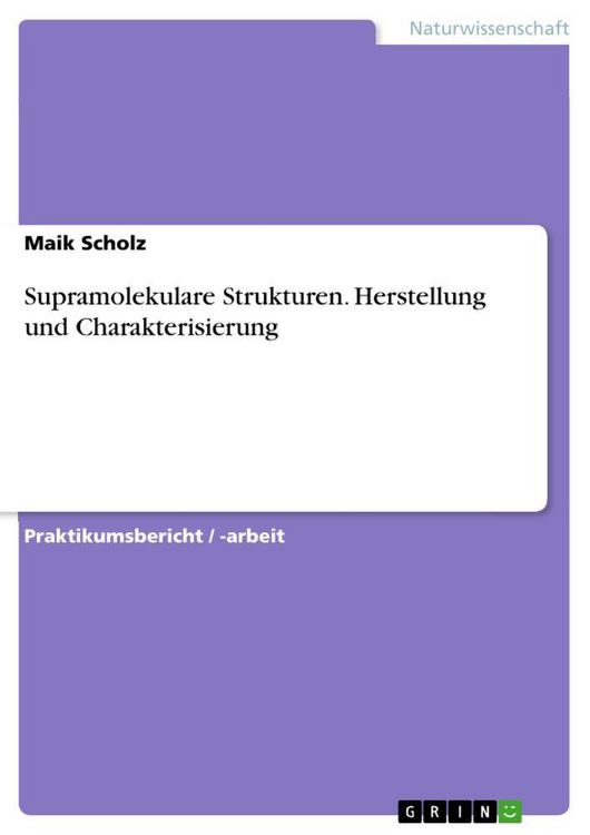 Produktbild: Supramolekulare Strukturen. Herstellung und Charakterisierung