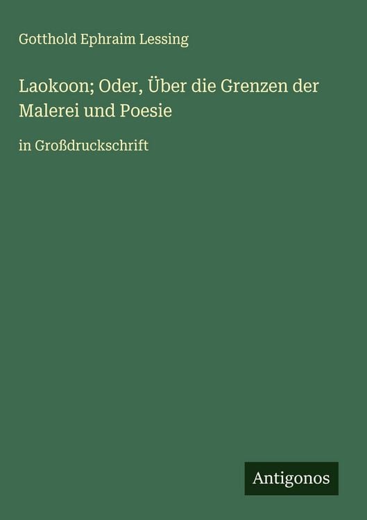 Produktbild: Laokoon; Oder, &Uuml;ber die Grenzen der Malerei und Poesie