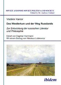 Produktbild: Das Westlertum und der Weg Russlands