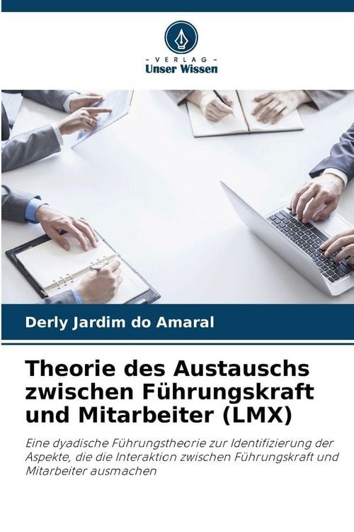Produktbild: Theorie des Austauschs zwischen F&uuml;hrungskraft und Mitarbeiter (LMX)
