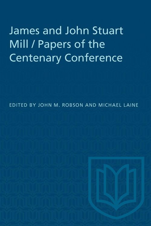 Produktbild: James and John Stuart Mill / Papers of the Centenary Conference