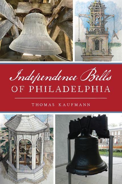 Produktbild: Independence Bells of Philadelphia