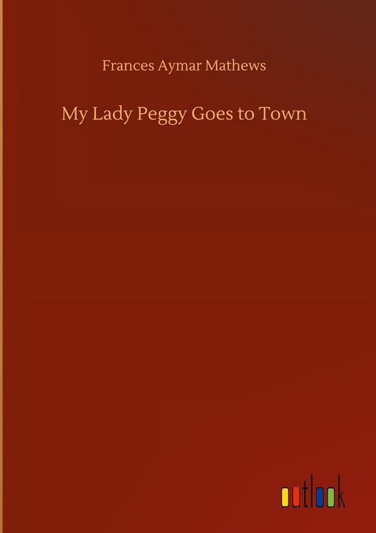 Produktbild: My Lady Peggy Goes to Town