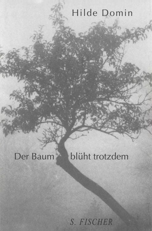 Produktbild: Der Baum bl&uuml;ht trotzdem