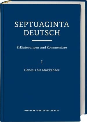 Produktbild: Septuaginta Deutsch. Erl&auml;uterungen und Kommentare