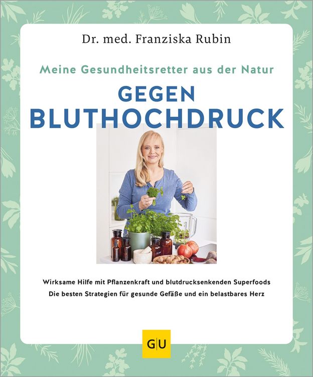 Produktbild: Meine Gesundheitsretter aus der Natur gegen Bluthochdruck