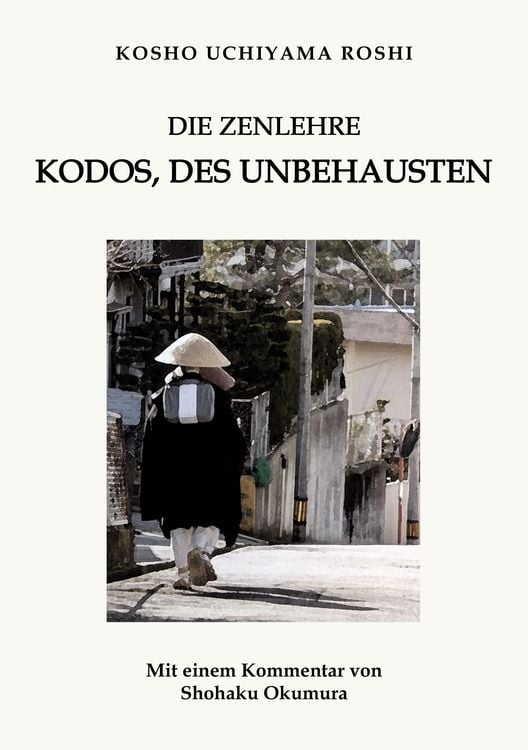 Produktbild: Die Zenlehre Kodos, des Unbehausten