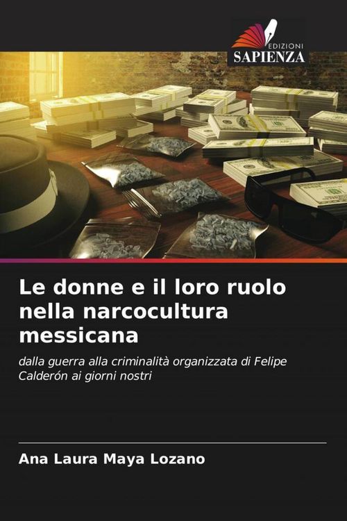 Produktbild: Le donne e il loro ruolo nella narcocultura messicana