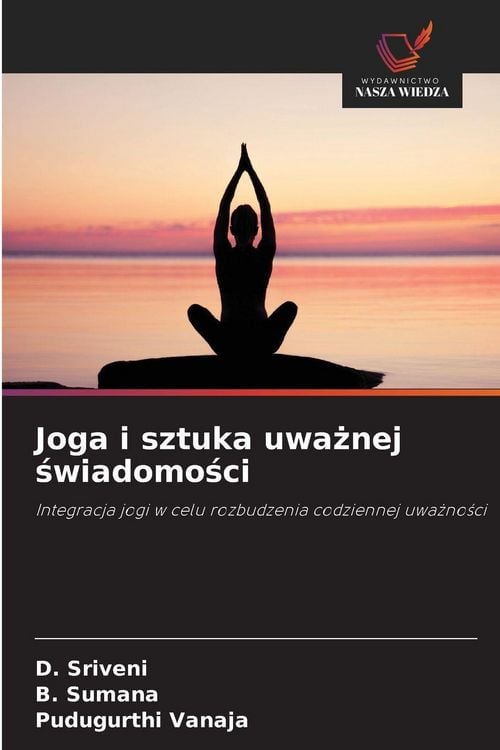 Produktbild: Joga i sztuka uwa&iquest;nej &iquest;wiadomo&iquest;ci
