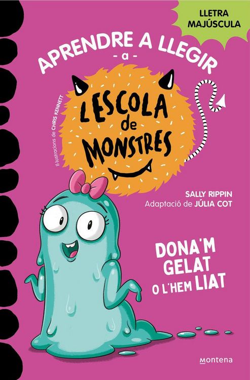 Produktbild: Aprendre a llegir a l'Escola de Monstres 10 - Dona'm gelat o l'hem liat