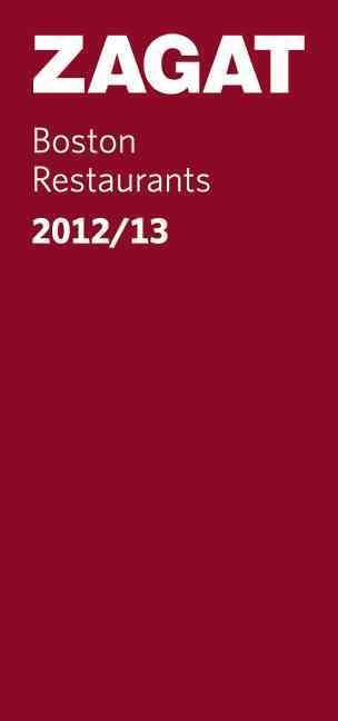 Produktbild: Zagat Boston Restaurants: Including Cape Cod, Martha's Vineyard, Nantucket and the Bershires