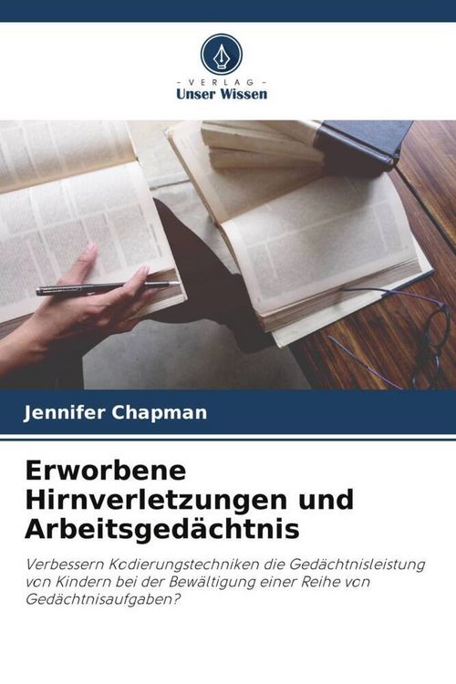 Produktbild: Erworbene Hirnverletzungen und Arbeitsged&auml;chtnis