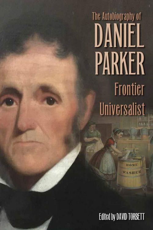 Produktbild: The Autobiography of Daniel Parker, Frontier Universalist