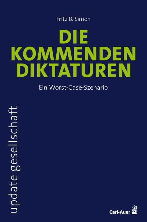 Produktbild: Die kommenden Diktaturen