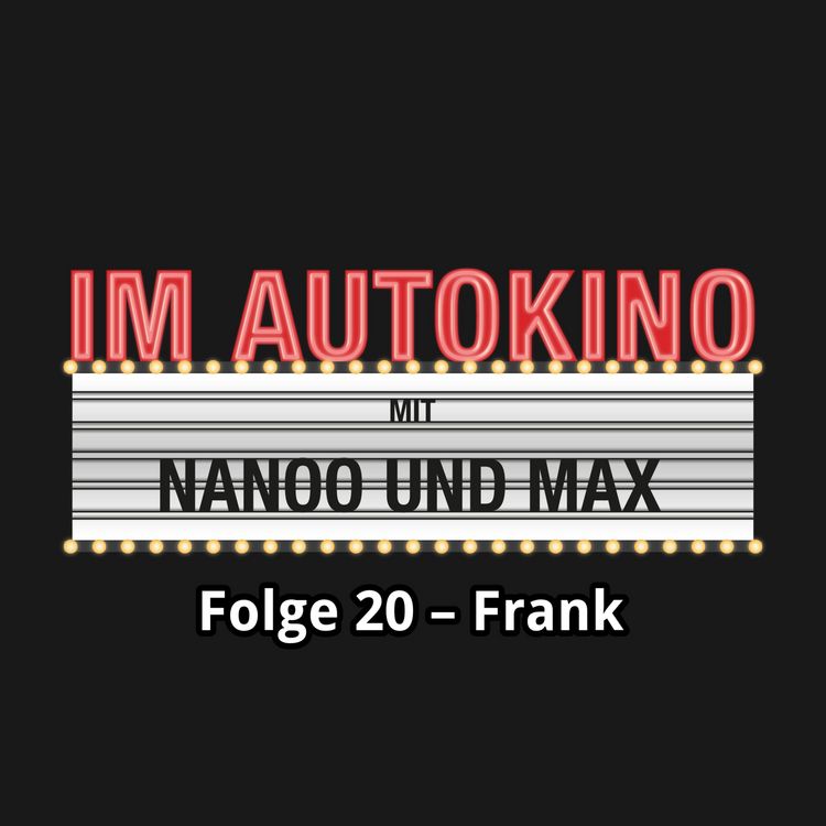 Produktbild: Im Autokino, Folge 20: Frank