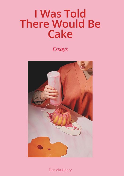 Produktbild: I Was Told There Would Be Cake