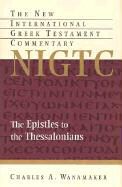 Produktbild: The Epistles to the Thessalonians: A Commentary on the Greek Text